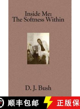 预订 Inside Me: The Softness Within [9781419606885]