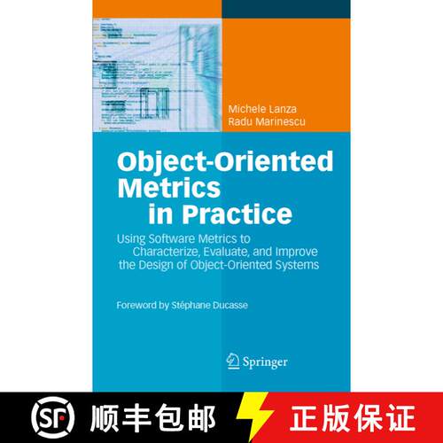 【3-4周达】Object-Oriented Metrics in Practice : Using Software Metrics to Characterize, Evaluate, an... [9783642063749]