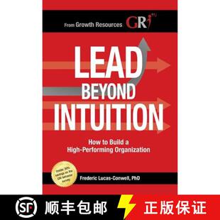 Lead 9781949985030 Organization Build 4周达 Intuition Beyond Performing How High