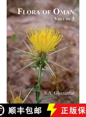 预订 Flora of Oman, Volume 3: Loganiaceae - Asteraceae [9789082352511]