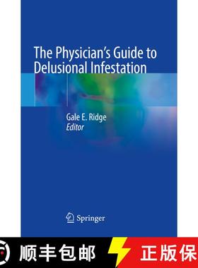 【3-4周达】The Physician's Guide to Delusional Infestation [9783031470349]