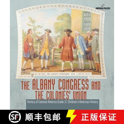 【3-4周达】The Albany Congress and The Colonies' Union | History of Colonial America Grade 3 | Childr... [9781541975095]