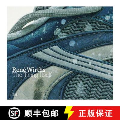 Rene Wirths: The Thing Itself: Paintings [9783775732239]