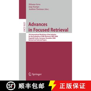 【3-4周达】Advances in Focused Retrieval: 7th International Workshop of the Initiative for the Evalua... [9783642037603]