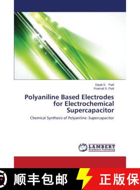 预订 Polyaniline Based Electrodes for Electrochemical Supercapacitor [9783659507182]