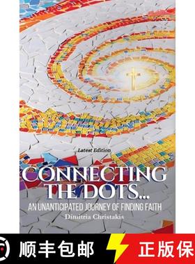 【3-4周达】Connecting the Dots...: An Unanticipated Journey of Finding Faith [9798330553150]