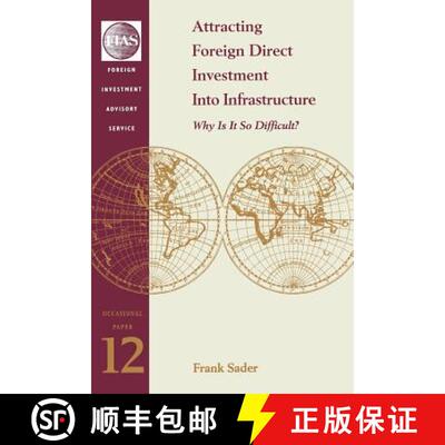 预订 Attracting Foreign Direct Investment Into Infrastructure: Why is It So Difficult? [9780821346020]