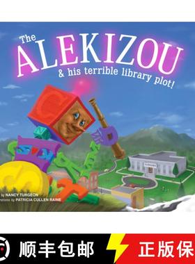 预订 The Alekizou: And His Terrible Library Plot! [9781942483649]