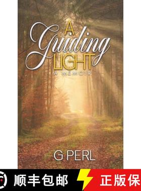 【3-4周达】A GUIDING LIGHT : A MEMOIR [9781959719175]