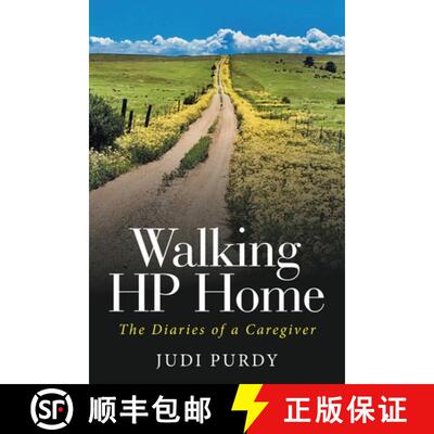 【3-4周达】Walking HP Home: The Diaries of a Caregiver [9798765237922]