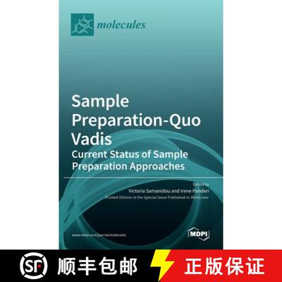 【3-4周达】精装 Sample Preparation-Quo Vadis: Current Status of Sample Preparation Approaches [9783036513102]