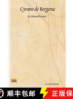 预订 Cyrano de Bergerac: By Edmond Rostand [9781411664579]