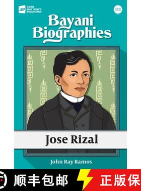 【3-4周达】Bayani Biographies: Jose Rizal [9789716253962]
