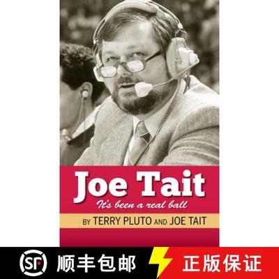 【3-4周达】Joe Tait: It's Been a Real Ball: Stories from a Hall-Of-Fame Sports Broadcasting Career [9781598510706]