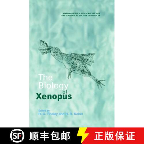 【3-4周达】精装 The Biology of Xenopus [9780198549741]