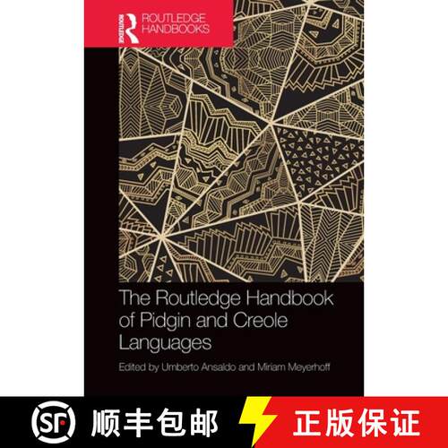 【3-4周达】The Routledge Handbook of Pidgin and Creole Languages [9780367619527]