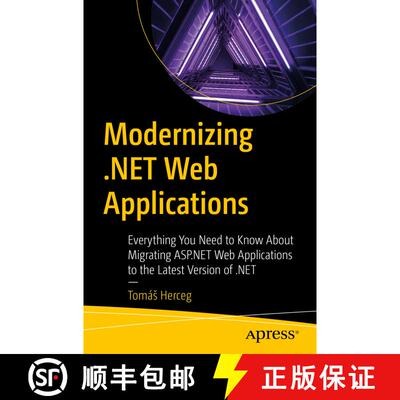 【3-4周达】Modernizing .NET Web Applications : Everything You Need to Know About Migrating ASP.NET We... [9798868806162]