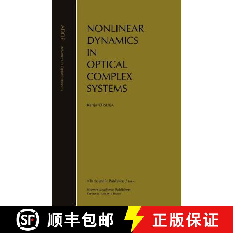 【3-4周达】Nonlinear Dynamics in Optical Complex Systems [9780792361329]
