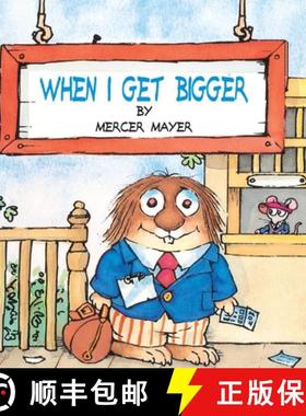 【3-4周达】When I Get Bigger (Little Critter) (Pictureback(R)) [9780307119438]
