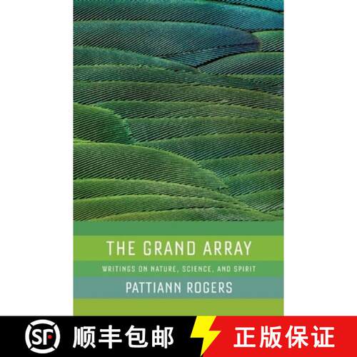 【3-4周达】The Grand Array: Writings on Nature, Science, and Spirit [9781595341334]