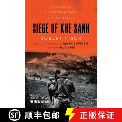 【3-4周达】Siege of Khe Sanh – The Story of the Vietnam War′s Largest Battle [9780393354515]