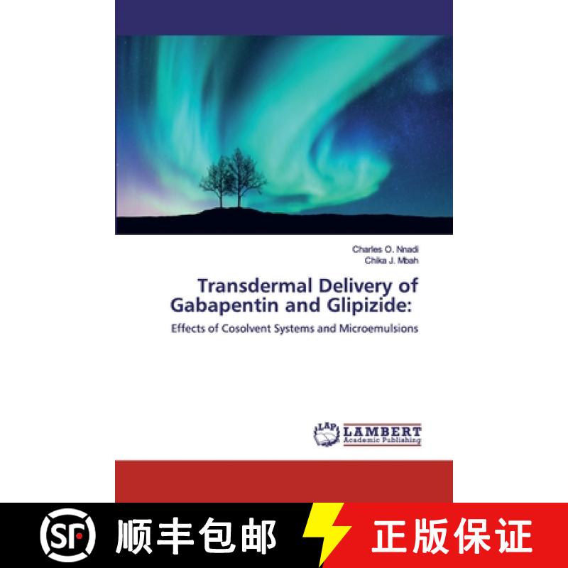 预订 Transdermal Delivery of Gabapentin and Glipizide: [9786200439659]