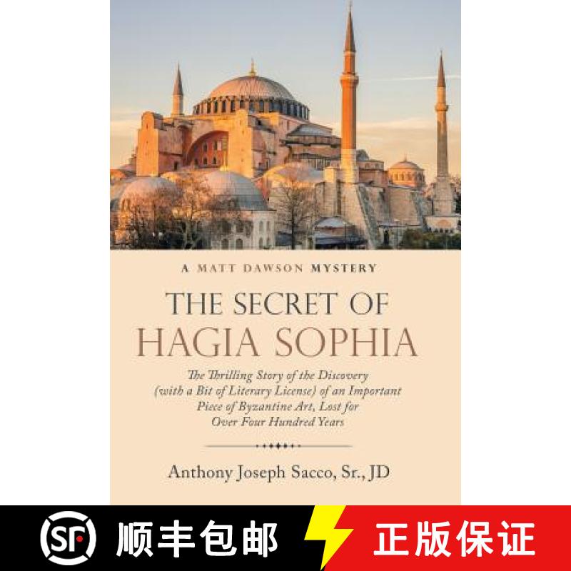 【3-4周达】Secret of Hagia Sophia: The Thrilling Story of the Discovery (With a Bit of Literary Licen... [9781973615446]