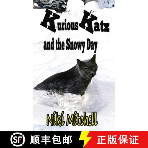 【3-4周达】精装 Kurious Katz and the Snowy Day: Large Print [9781951581152]