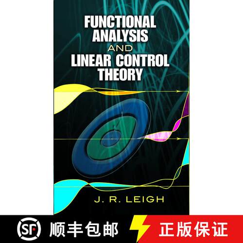 【3-4周达】Functional Analysis and Linear Control Theory [9780486458137]