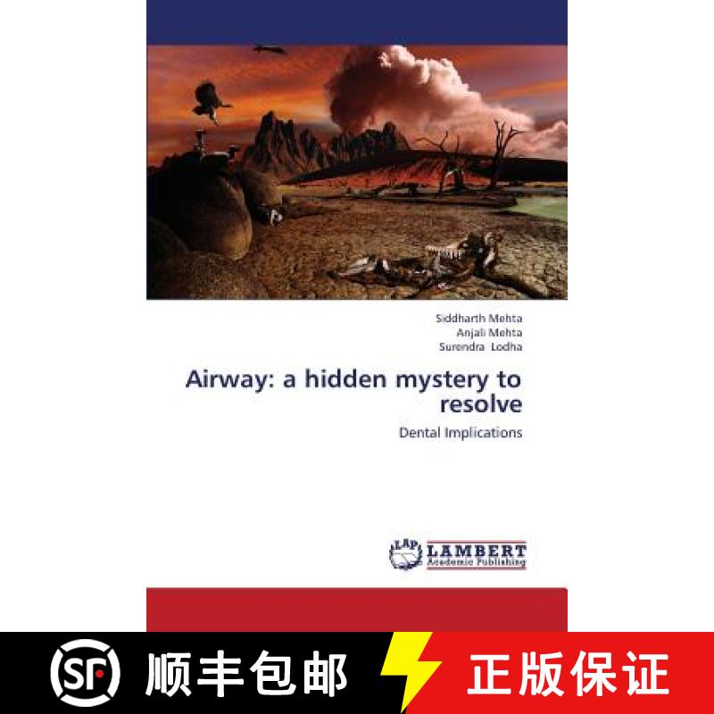 预订 Airway: a hidden mystery to resolve [9783659435973]