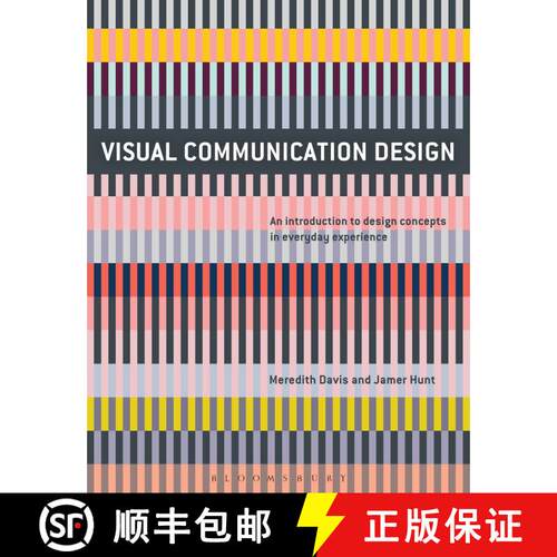 【3-4周达】Visual Communication Design: An Introduction to Design Concepts in Everyday Experience [9781474221573]