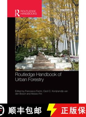 【3-4周达】Routledge Handbook of Urban Forestry [9780367352387]