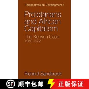 The African Kenya African... Proletarians 1960–1972 4周达 9780521100786 and Case Capitalism