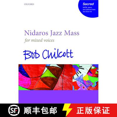 【3-4周达】Nidaros Jazz Mass: SATB vocal score (SATB vocal score) [9780193402119]