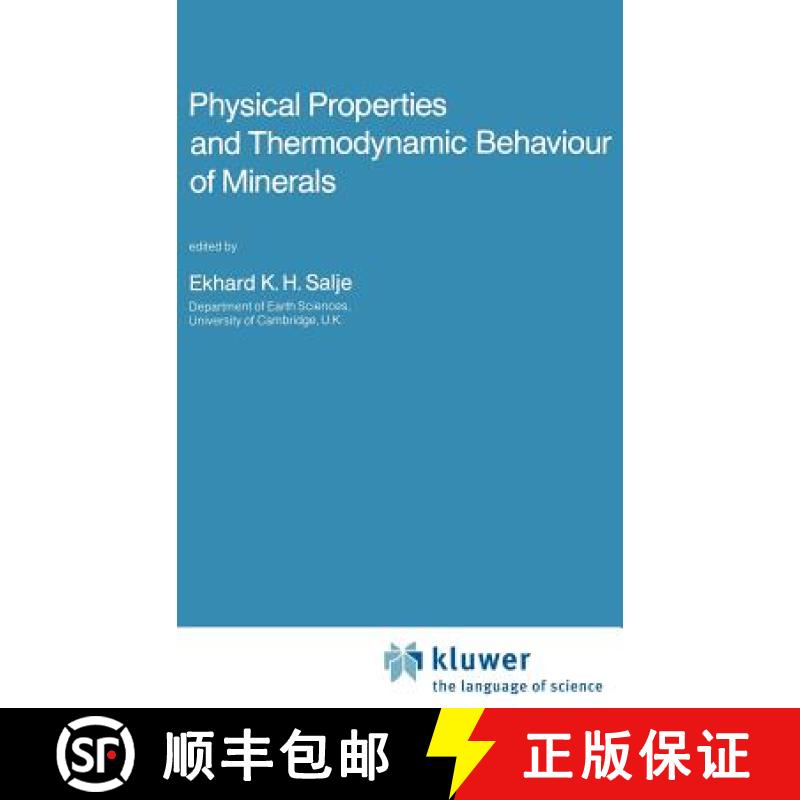 【3-4周达】Physical Properties and Thermodynamic Behaviour of Minerals [9789027726568]