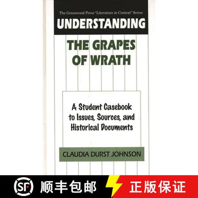 【3-4周达】精装 Understanding The Grapes of Wrath: A Student Casebook to Issues, Sources, and Histori... [9780313305757]