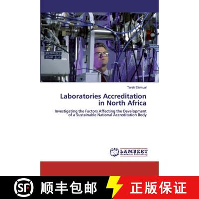 预订 Laboratories Accreditation in North Africa [9786139443222]