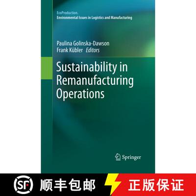 【3-4周达】Sustainability in Remanufacturing Operations (Softcover reprint of the original 1st ed. 20... [9783319868455]