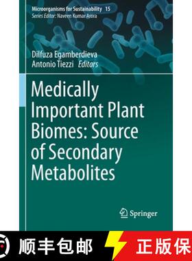 【3-4周达】Medically Important Plant Biomes: Source of Secondary Metabolites [9789811395680]