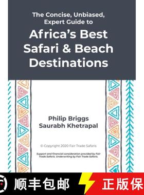 【3-4周达】The Concise, Unbiased, Expert Guide to Africa's Best Safari and Beach Destinations [9781667174136]