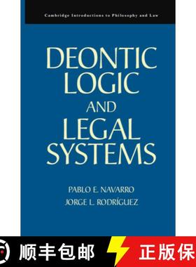【3-4周达】Deontic Logic and Legal Systems: - Deontic Logic and Legal Systems [9780521767392]