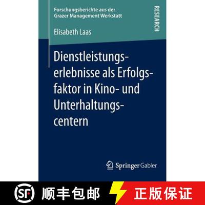 【3-4周达】Dienstleistungserlebnisse ALS Erfolgsfaktor in Kino- Und Unterhaltungscentern [9783834944894]