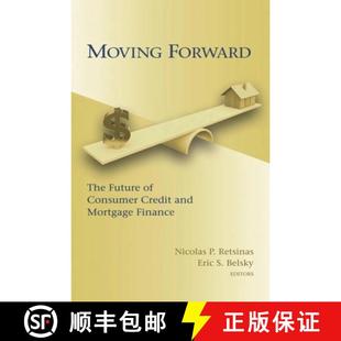 【3-4周达】Moving Forward : The Future of Consumer Credit and Mortgage Finance [9780815705031]