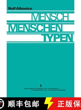 【3-4周达】Mensch, Menschen, Typen: Entwicklung Und Stand Der Typenforschung; Ergebnisse Einer Gemein... [9783034867948]