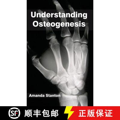 【3-4周达】精装 Understanding Osteogenesis [9781632396013]