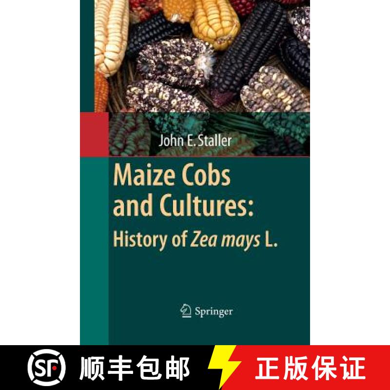 【3-4周达】Maize Cobs and Cultures: History of Zea Mays L. [9783642424199]