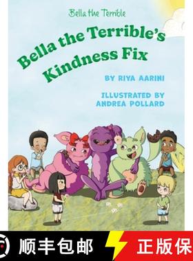 【3-4周达】Bella the Terrible's Kindness Fix [9781956496314]