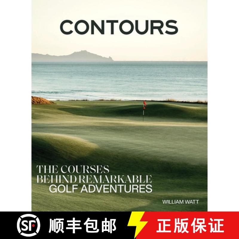 【3-4周达】精装 Contours: The Courses Behind Remarkable Golf Adventures [9781761451669]图片