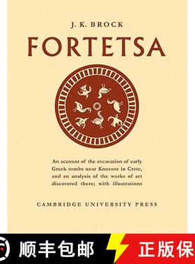 【3-4周达】Fortetsa: Early Greek Tombs Near Knossos [9781107601451]