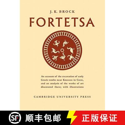 【3-4周达】Fortetsa: Early Greek Tombs Near Knossos [9781107601451]